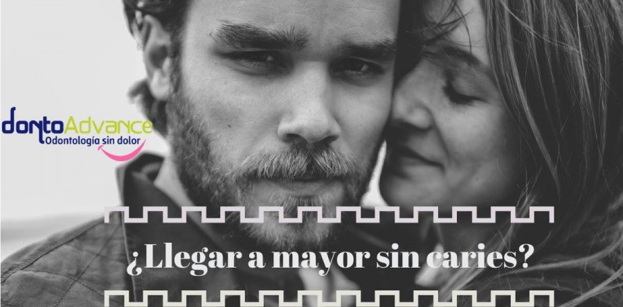 ¿ES POSIBLE LLEGAR A MAYOR SIN CARIES?